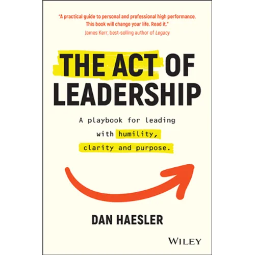 The Act of Leadership