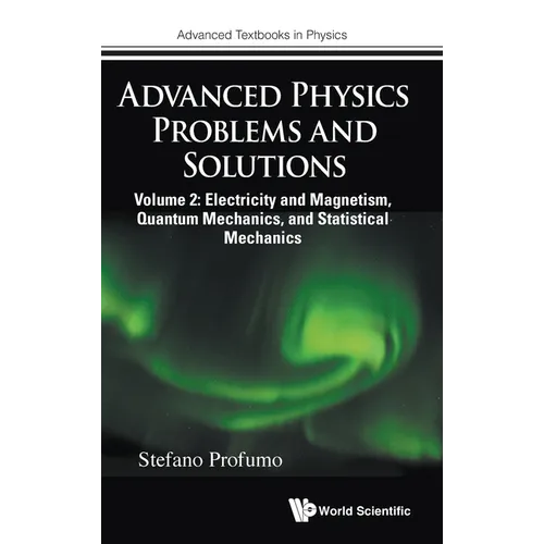 Advanced Physics Problems and Solutions