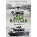 20 BATTLES - Searching for a South African Way of War 1913-2013