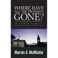 Where Have All the Prophets Gone?: Reclaiming Prophetic Preaching in America