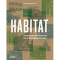 Habitat: Vernacular Architecture for a Changing Climate