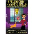SpellBound in Mystic Hills
