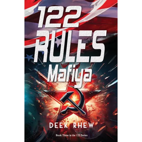 122 Rules - Mafiya: A Sam Bradford Federal Assassin Thriller Book 3
