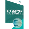 Feedback That Works: How to Build and Deliver Your Message, Second Edition (German)