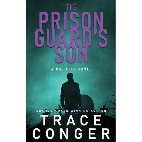 The Prison Guard's Son