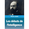 Les débuts de l'intelligence