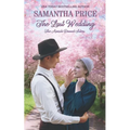 The Last Wedding: Amish Romance