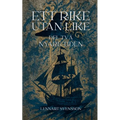Ett rike utan like, del två: Nyare tiden
