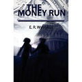 The Money Run