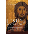Jesus of Nazareth: Archaeologists Retracing the Footsteps of Christ