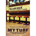 My Turf: Horses, Boxers, Blood Money, and the Sporting Life