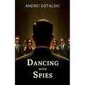 Dancing With Spies