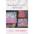 Double Stroller Dreams