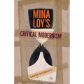 Mina Loy's Critical Modernism