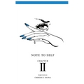 Note To Self: Chapter II