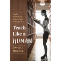 Teach Like a Human
