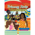 Princess Akoto: The Story of the Golden Stool and the Ashanti Kingdom