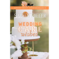 Wedding Cake Wishes