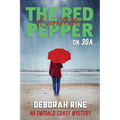 The Red Pepper Quartette on 30A: An Emerald Coast Mystery