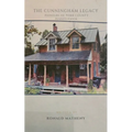 The Cunningham Legacy: Pioneers of York County, Pennsylvania
