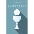 Eucharist