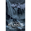 Atlantis, the Antediluvian World