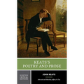 Keats's Poetry and Prose: A Norton Critical Edition