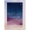 Breathless Wonder: A Collection of Poems on the Wonder of Being