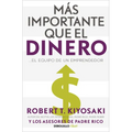 Más Importante Que El Dinero. El Equipo de Un Emprendedor / More Important Than Money
