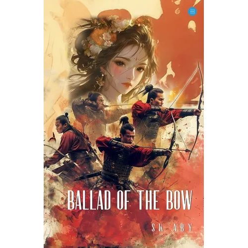 Ballad of the Bow