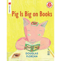 Pig Is Big on Books