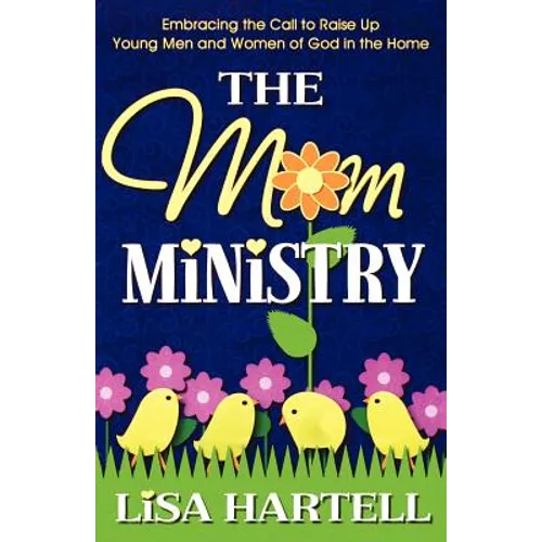 The Mom Ministry