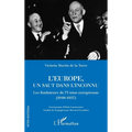 L'Europe, un saut dans l'inconnu: Les fondateurs de l'Union européenne (1948-1957)