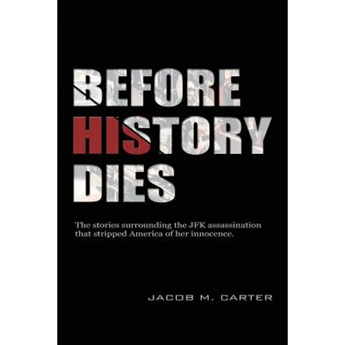 Before History Dies