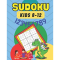 Sudoku: for Kids 8-12 Brain Games 50 - Sudoku Puzzle For Clever Kids - Improve Memory Critical Thinking Skills - Smart Kids