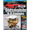 Oldsmobile V-8 Engines 1964-1990: How to Rebuild