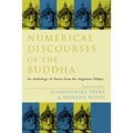 Numerical Discourses of the Buddha