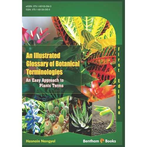 An Illustrated Glossary of Botanical Terminologies: An Easy Approach to Plant Terms