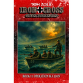 Iron Cross - Never Surrender! Book 11: Operation Sea Lion (Alternate History Novel)