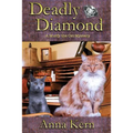 Deadly Diamond: A Murfy the Cat Mystery