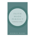Faith Made Perfect: Commentary on James
