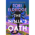 The Ninja's Oath: Lily Wong #4