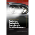 Reducing Particulate Emissions in Gasoline Engines