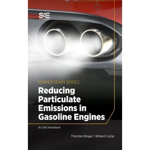 Reducing Particulate Emissions in Gasoline Engines