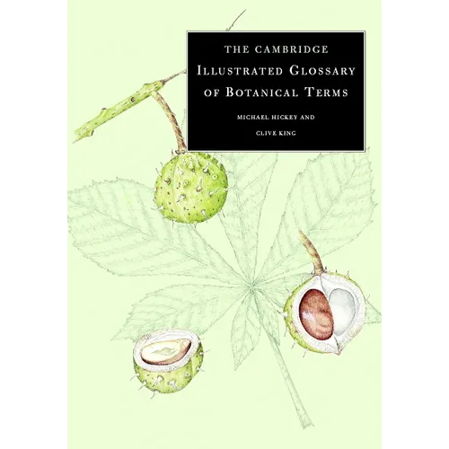 The Cambridge Illustrated Glossary of Botanical Terms