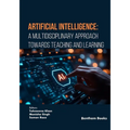 Artificial Intelligence: A Multidisciplinary Approach towards Teaching and Learning