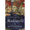 The Essential Writings of Machiavelli