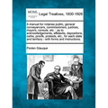 A Manual for Notaries Public, General Conveyancers, Commissioners, Justices, Mayors, Consuls, Etc.: As to Acknowledgements, Affidavits, Depositions, O