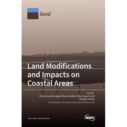 Land Modifications and Impacts on Coastal Areas