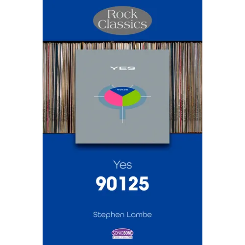Yes - 90125: Rock Classics